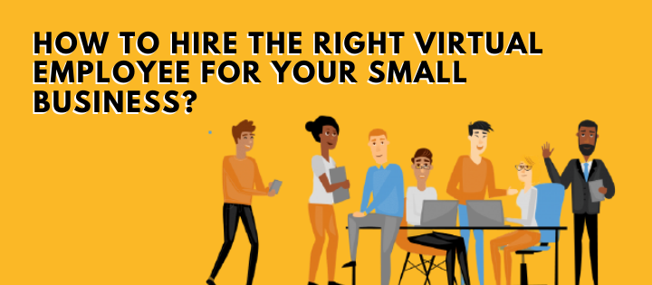 right virtual employee for your small business