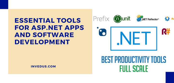 essential-asp.-net tools to build mind-blowing software and hot web applications