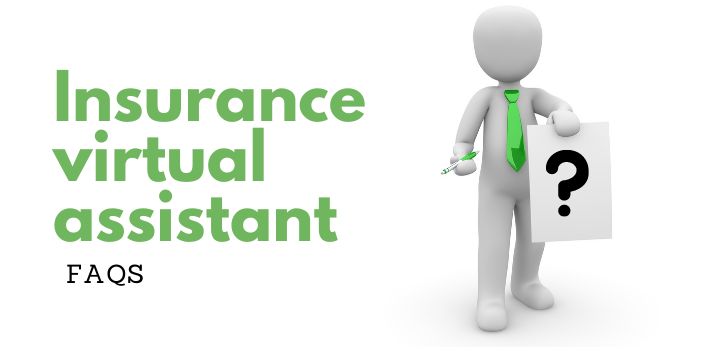 Faqs related to insurance virtual assistant