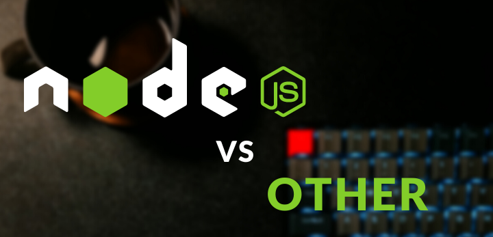 comparing node.js to other backend technologies