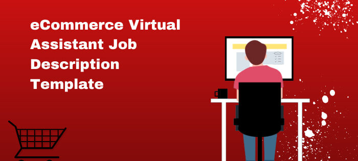 ecommerce virtual assistant job description template