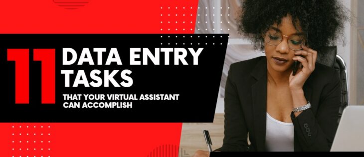 Data Entry Tasks for your Virtual Data Entry Assistants