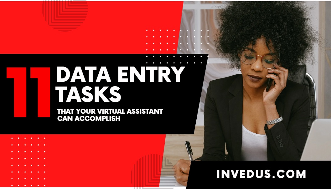 Data Entry Tasks for your Virtual Data Entry Assistants