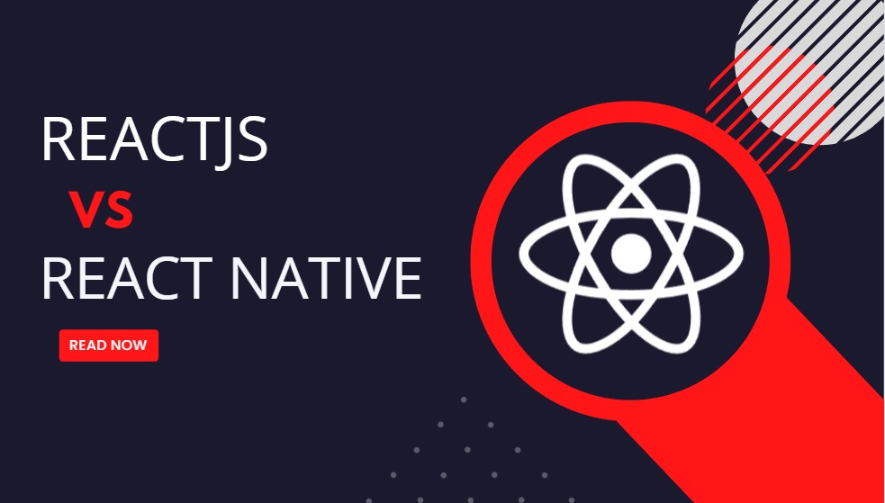 difference between ReactJS and React Native