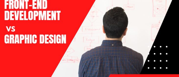 front-end development vs graphic design