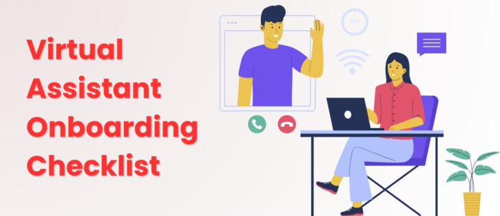 Virtual Assistant Onboarding Checklist