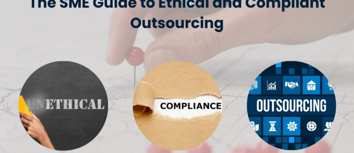 Ethical and Compliant-Outsourcing
