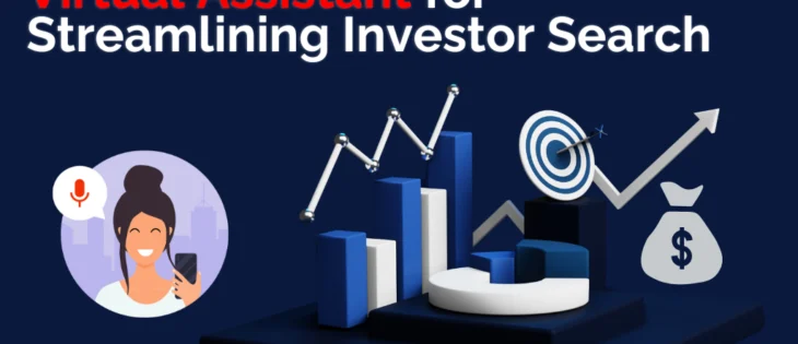 Virtual Assistant for Streamlining Investor Search