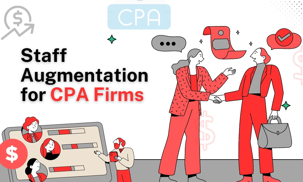 Staff Augmentation for CPA Firms