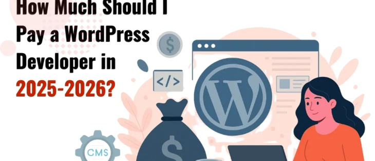How much should I pay a WordPress developer in 2025-2026