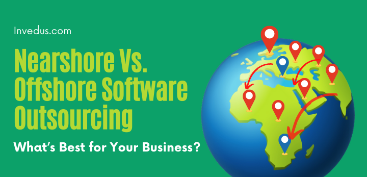 nearshore vs. offshore software outsourcing