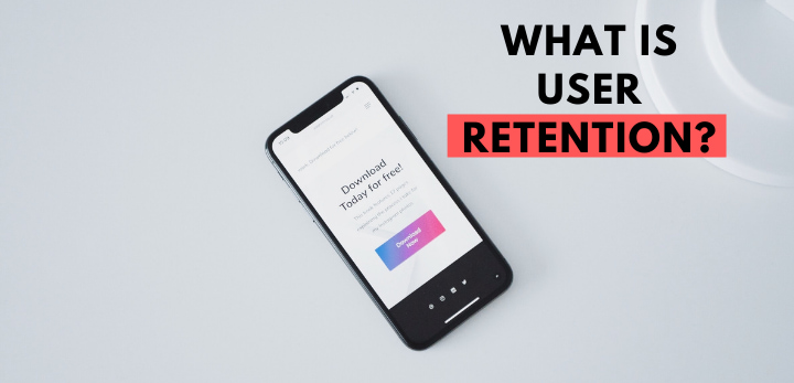 What is user retention