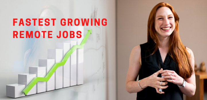 fastest growing remote jobs to watch