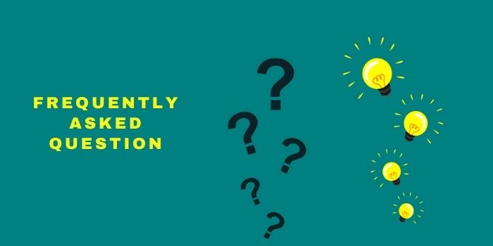 Frequently Asked Question (FAQs)