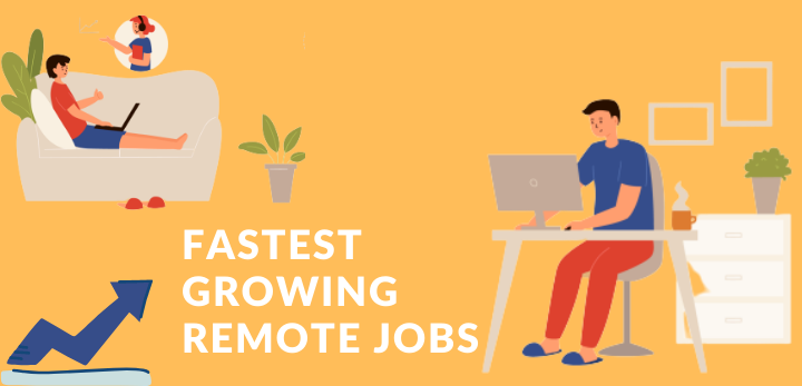 fastest growing remote jobs to watch
