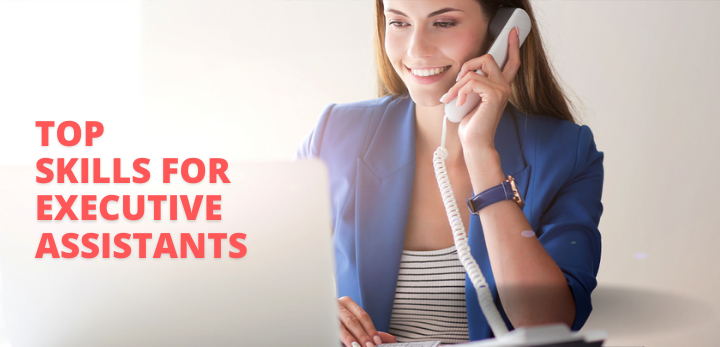 Top skills for executive assistants