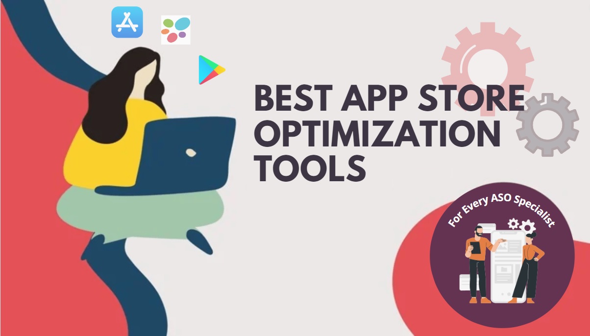 App Store Optimization Tools