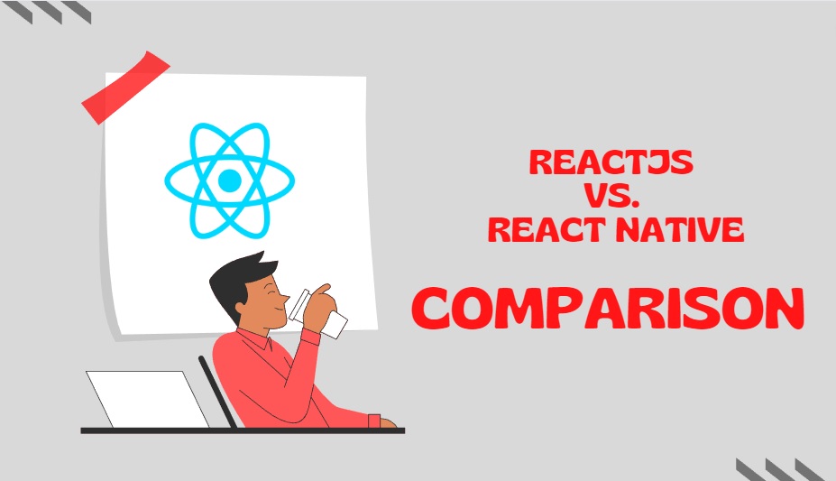 ReactJS vs React Native