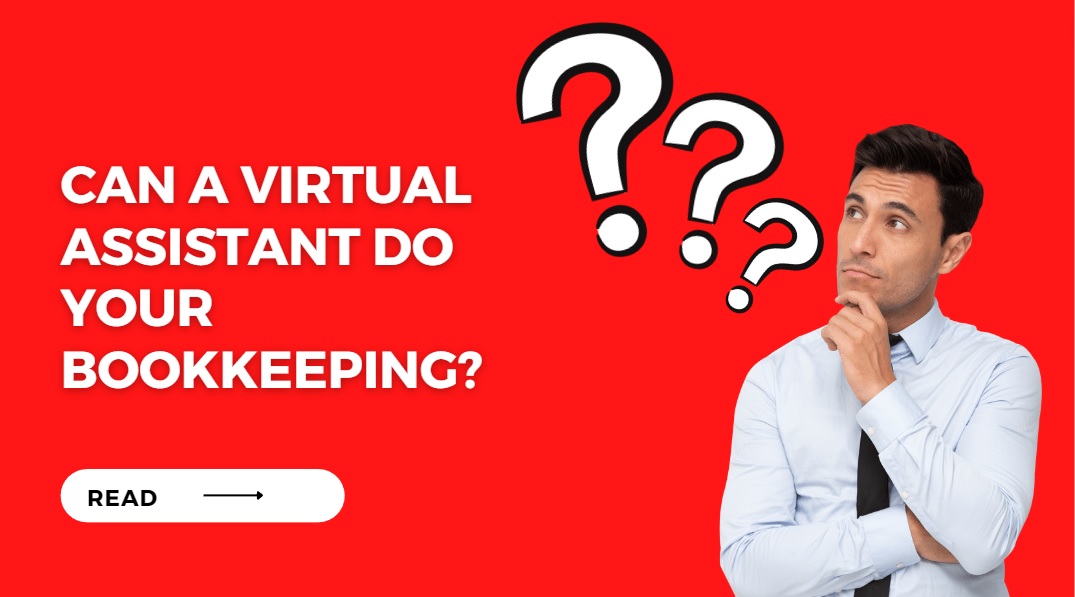 can a virtual assistant do your bookkeeping