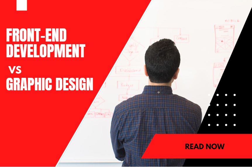 front-end development vs graphic design