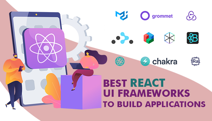 react ui frameworks to build top notch applications