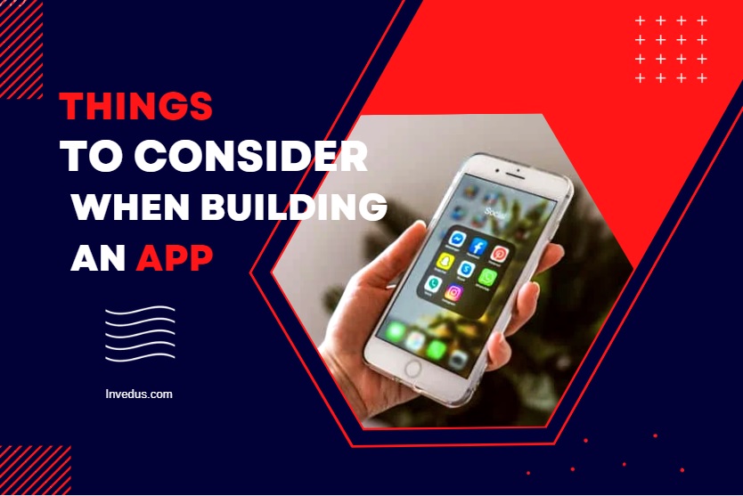 things to consider when building an app