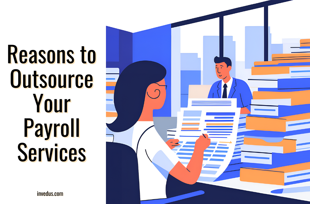reasons to outsource your payroll services