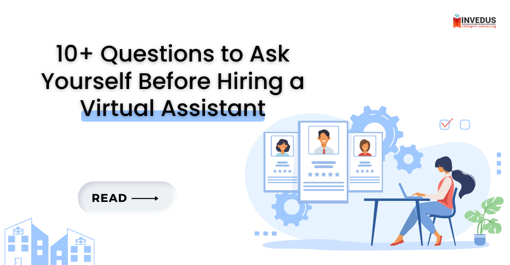 questions to ask yourself before hiring a virtual assistant