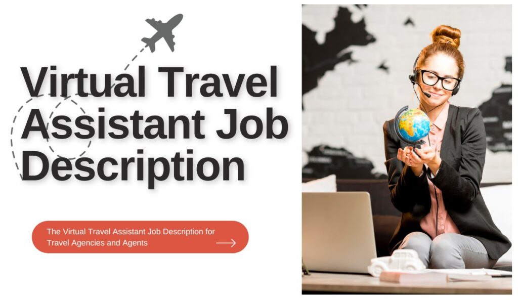 virtual travel assistant job description