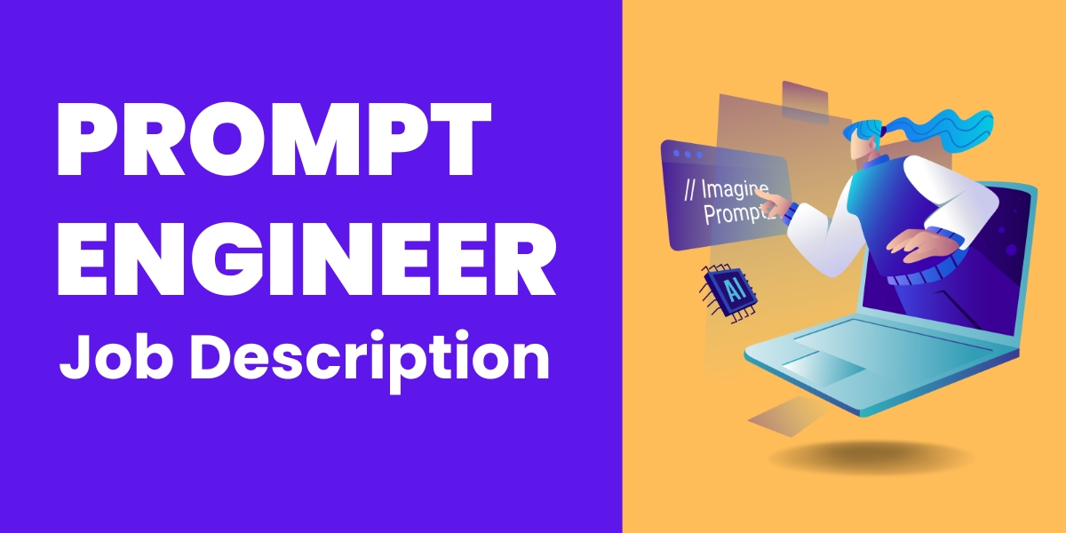 Prompt Engineer Job Description