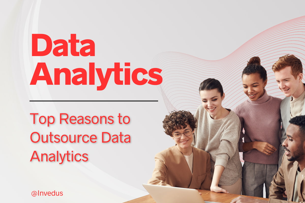 Reasons to Outsource Data Analytics