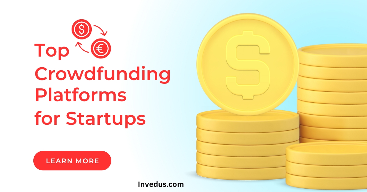 Crowdfunding Platforms for startups