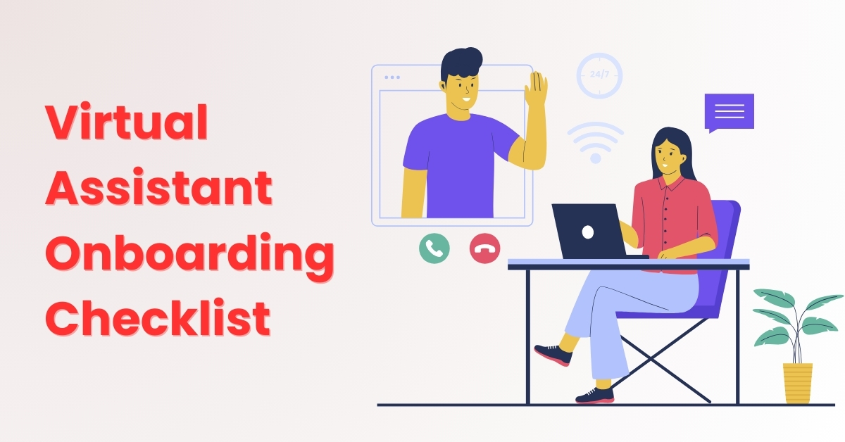 Virtual Assistant Onboarding Checklist