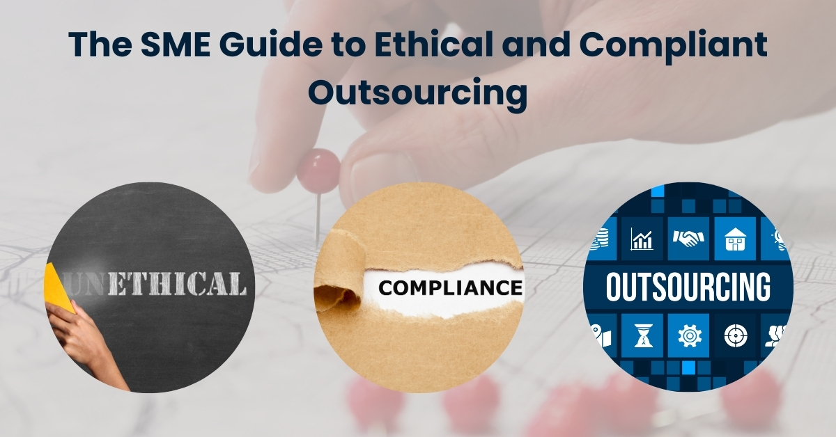 Ethical and Compliant-Outsourcing