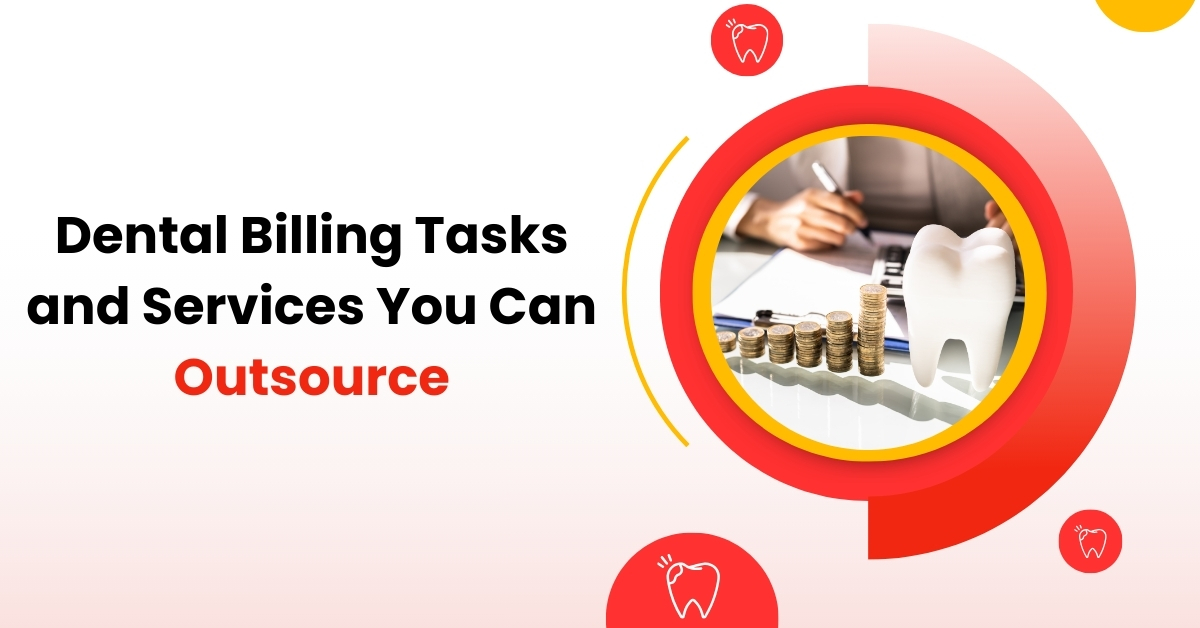 Dental Billing Tasks and Services