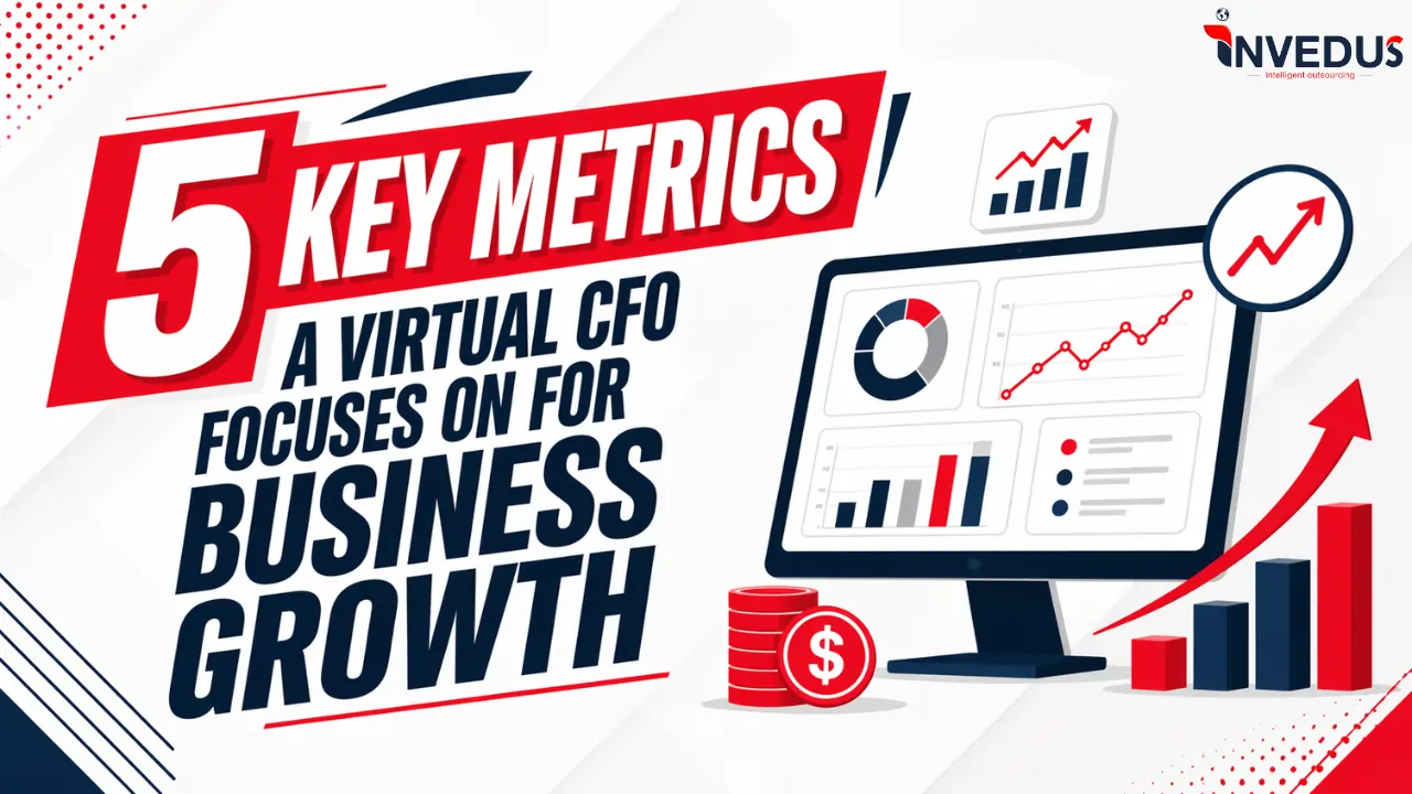 Key Metrics a Virtual CFO Focuses