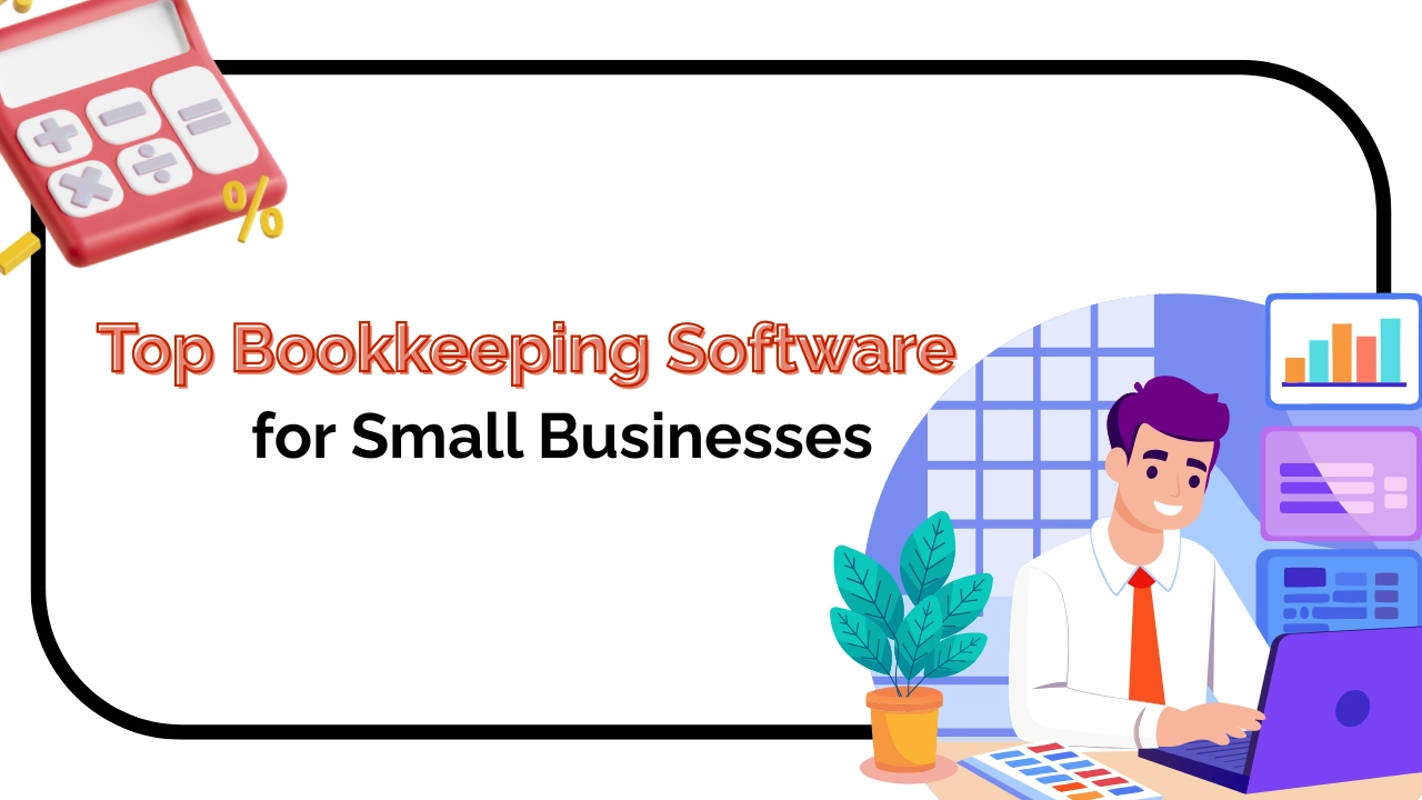 top bookkeeping software for small businesses