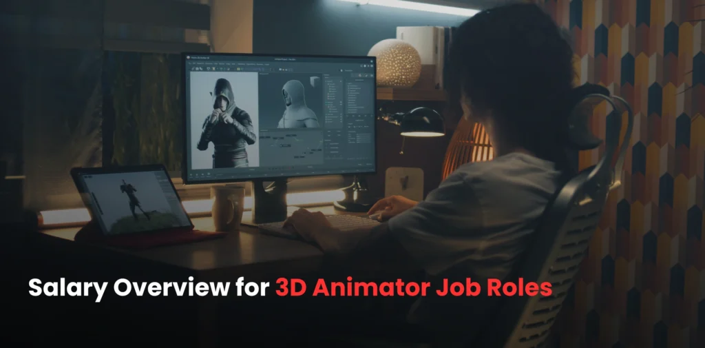 salary overview for 3D animator Job roles