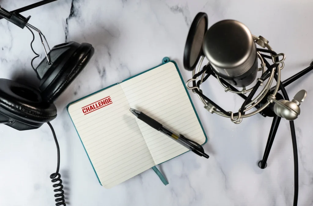 Common Challenges Faced by Podcasters