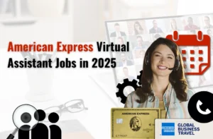 American Express Virtual Assistant Jobs in 2025
