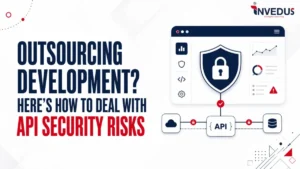 outsourcing development heres how to deal with API security risks